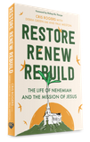 Restore, Renew, Rebuild